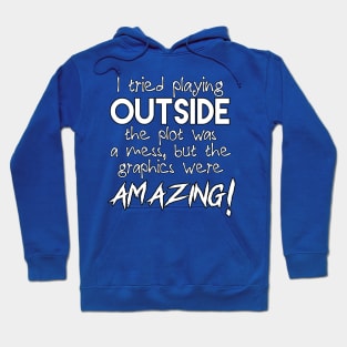 play outside Hoodie